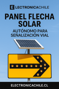 panel flecha solar, panel solar autónomo vial, panel de señalización LED 12V, panel intermitente obras públicas, panel vial autónomo Chile, señalización vial solar, equipo de seguridad vial autónomo, panel flecha MOP homologado, panel de desvío con batería solar, panel portátil para trabajos en ruta, panel señalizador 12 voltios LED, panel de flecha solar para arriendo, fabricante de paneles LED para señalización, electronicachile.com panel flecha