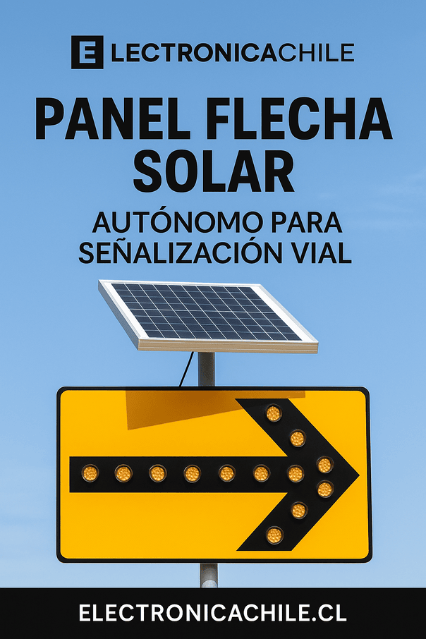 panel flecha solar, panel solar autónomo vial, panel de señalización LED 12V, panel intermitente obras públicas, panel vial autónomo Chile, señalización vial solar, equipo de seguridad vial autónomo, panel flecha MOP homologado, panel de desvío con batería solar, panel portátil para trabajos en ruta, panel señalizador 12 voltios LED, panel de flecha solar para arriendo, fabricante de paneles LED para señalización, electronicachile.com panel flecha